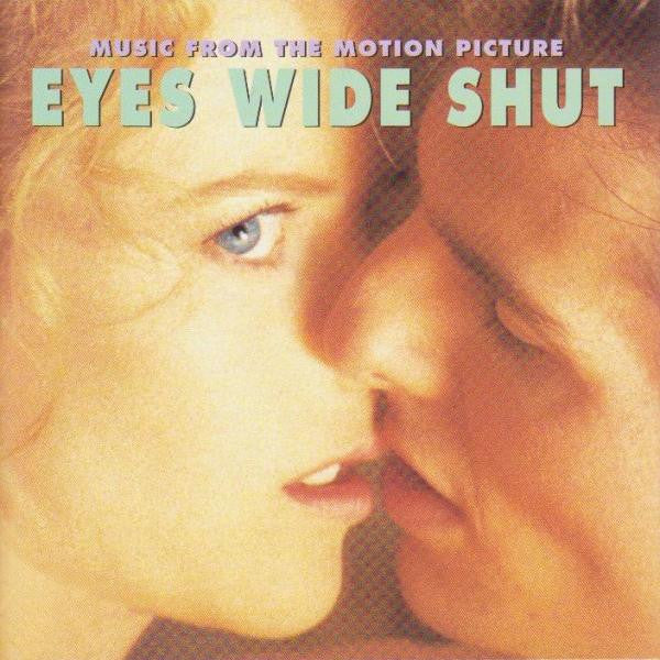 Various : Eyes Wide Shut (Music From The Motion Picture) (CD, Album)