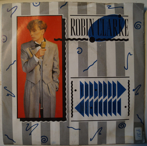Robin Clarke : You Pull Me Around (7", Single)