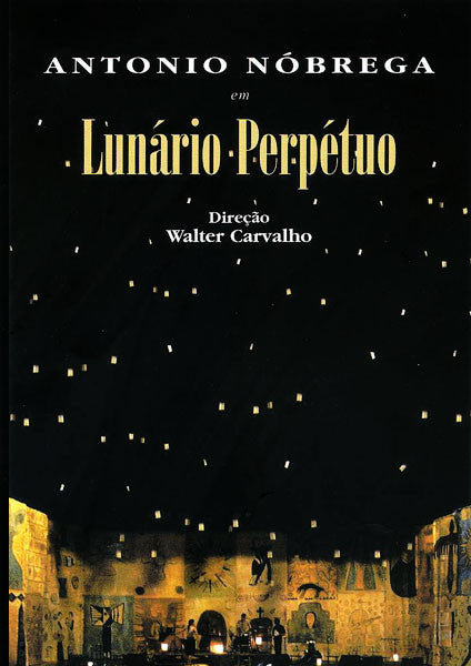 Antônio Nóbrega : Lunário Perpétuo (DVD)