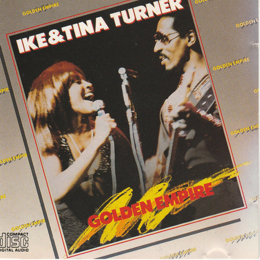 Ike & Tina Turner : Golden Empire (CD, Comp)