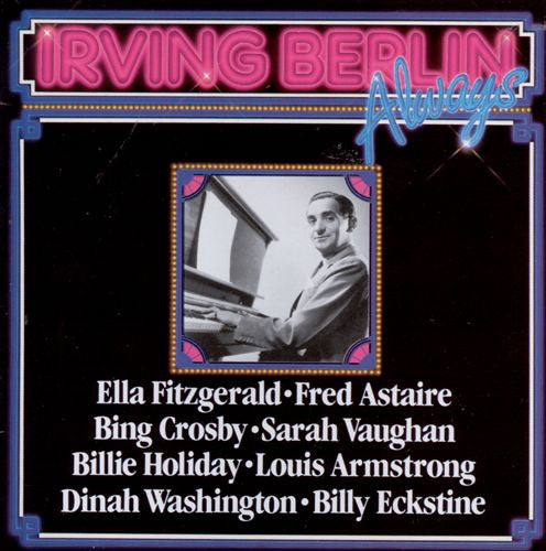 Irving Berlin : Always (CD, Comp, RE, RM)