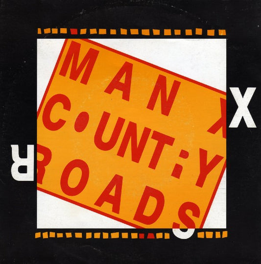 Man X : Country Roads (7", Single)