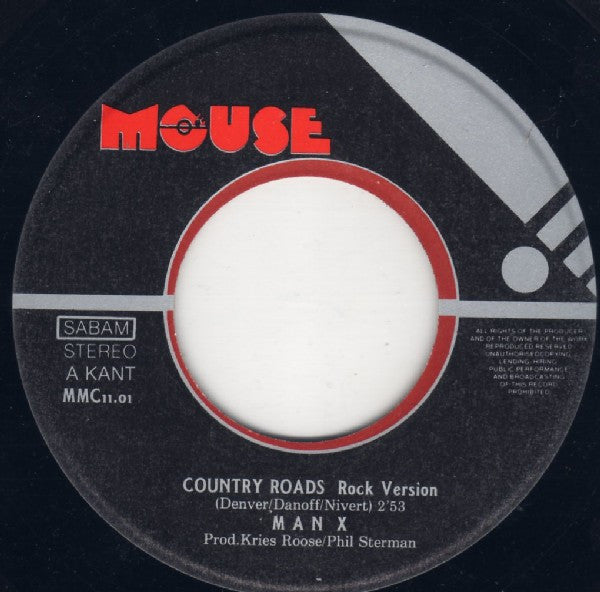 Man X : Country Roads (7", Single)