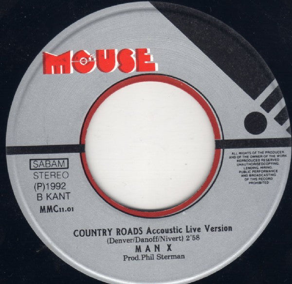 Man X : Country Roads (7", Single)