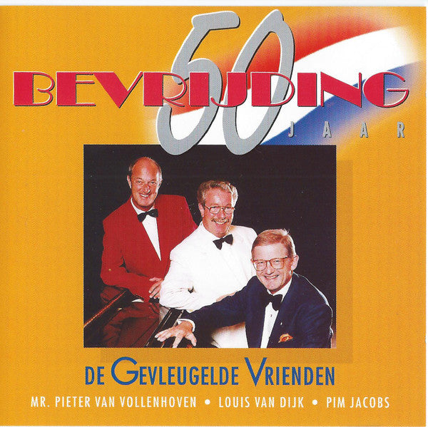 De Gevleugelde Vrienden : 50 Jaar Bevrijding (CD, Album)