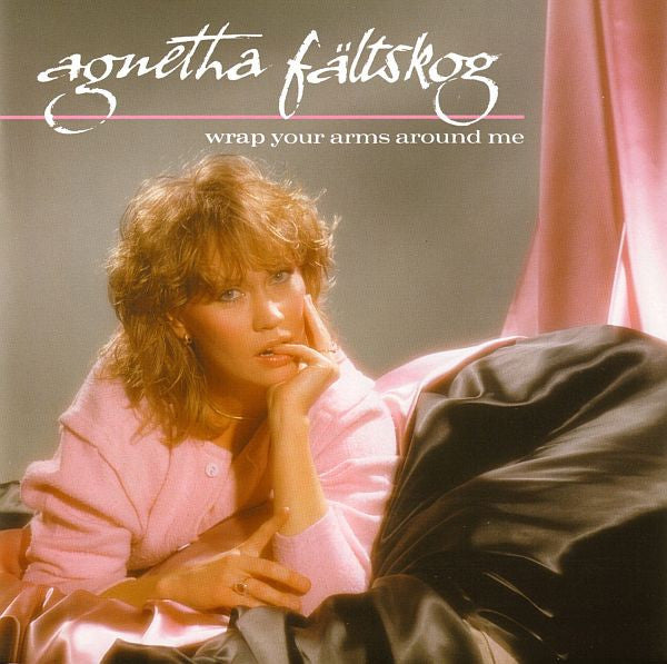 Agnetha Fältskog : Wrap Your Arms Around Me (CD, Album, RE, RM, RP)