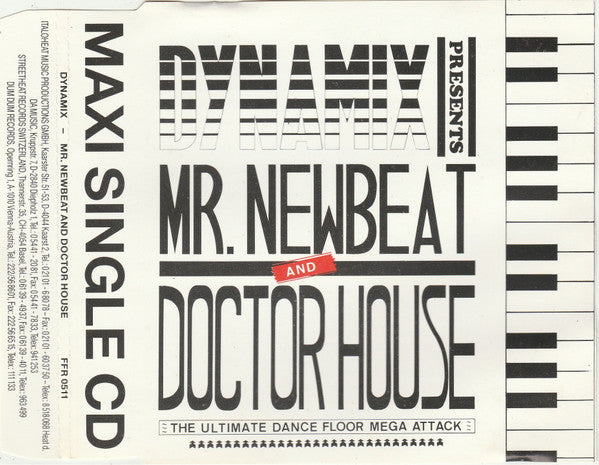 Various : Dynamix Presents Mr. Newbeat And Doctor House (CD, Maxi)