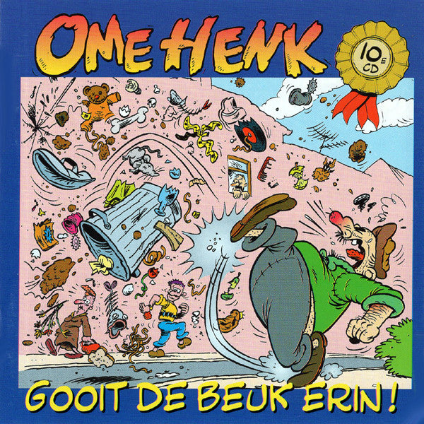 Ome Henk : Gooit De Beuk Erin! (CD, Album)