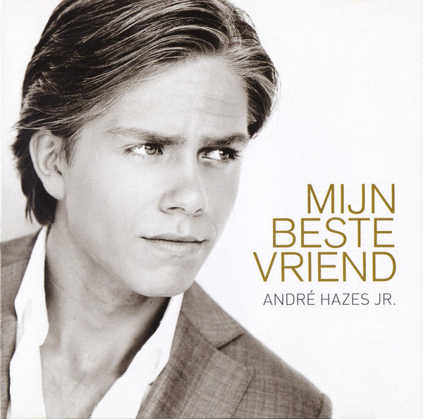 André Hazes Jr. : Mijn Beste Vriend (CD, Album)