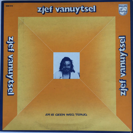 Zjef Vanuytsel : Er Is Geen Weg Terug (LP, Album, Gat)