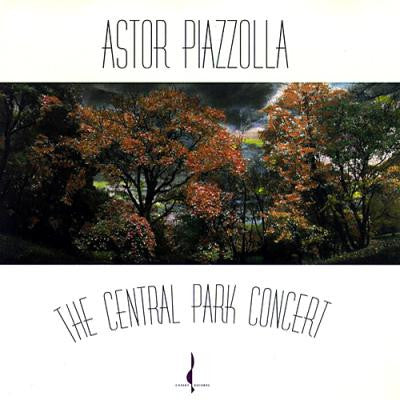 Astor Piazzolla : The Central Park Concert (CD, Album)