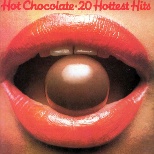 Hot Chocolate : 20 Hottest Hits (CD, Comp, RE)