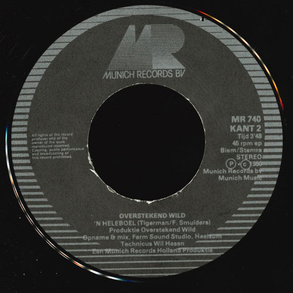 Overstekend Wild : Onze Jongens / 'N Heleboel (7", Single)