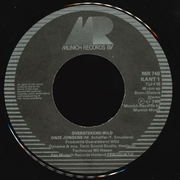 Overstekend Wild : Onze Jongens / 'N Heleboel (7", Single)
