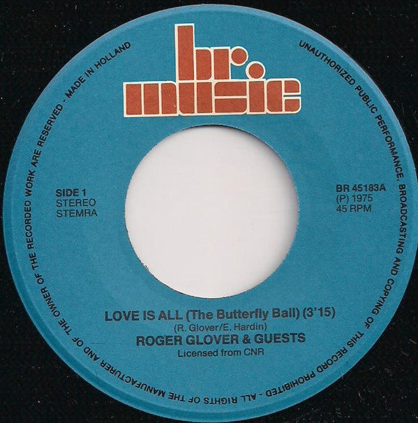 Roger Glover And Guests : Love Is All (Butterfly Ball) (7", Single, RE)