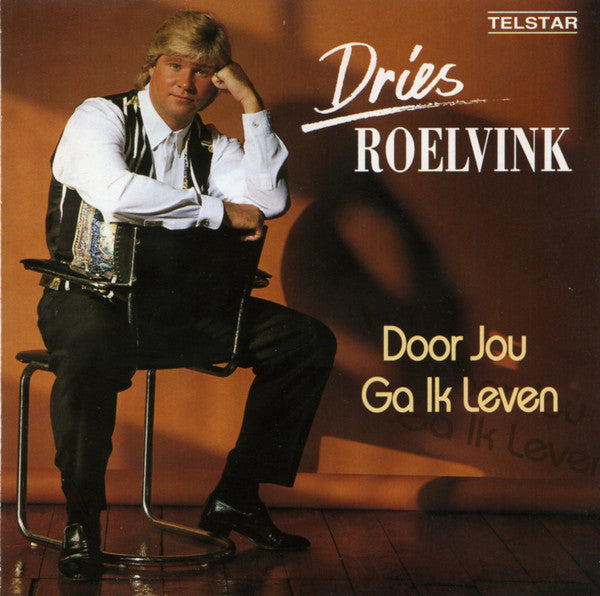 Dries Roelvink : Door Jou Ga Ik Leven (CD, Album)