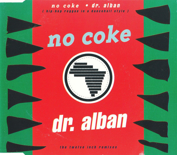 Dr. Alban : No Coke (The Twelve Inch Remixes) (CD, Maxi)