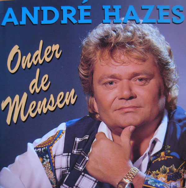 André Hazes : Onder De Mensen (CD, Album)