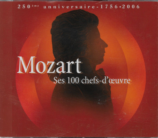 Wolfgang Amadeus Mozart : Ses 100 Chefs-D'œuvre (6xCD, Comp)