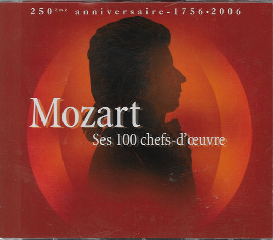 Wolfgang Amadeus Mozart : Ses 100 Chefs-D'œuvre (6xCD, Comp)