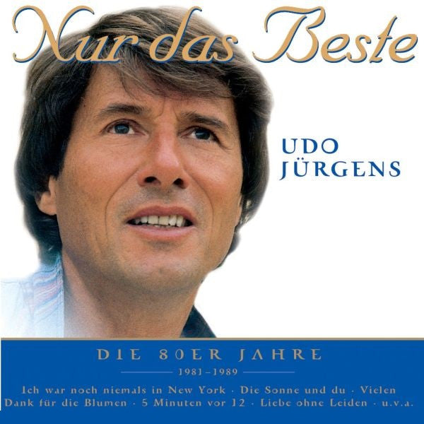 Udo Jürgens : Nur Das Beste (Die 80er Jahre 1981 - 1989) (CD, Comp)
