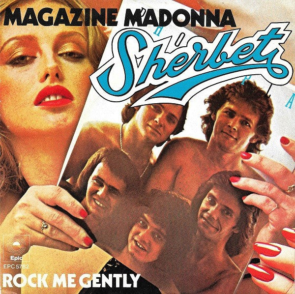 Sherbet : Magazine Madonna (7", Single)