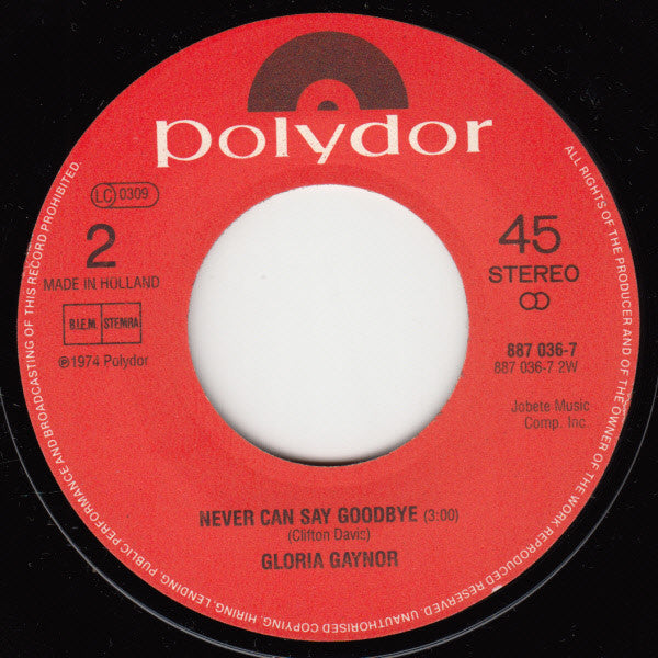 Gloria Gaynor : I Will Survive / Never Can Say Goodbye (7", Single, RE)