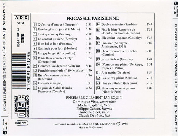Ensemble Clément Janequin : Fricassée Parisienne, Chansons de la Renaissance Française (CD, Album)