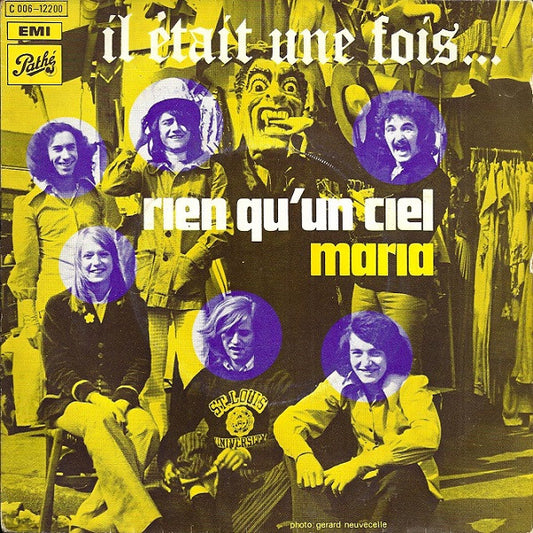Il Était Une Fois : Rien qu'un ciel / Maria (7", Single)