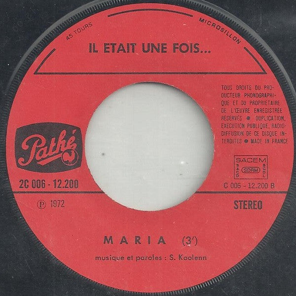 Il Était Une Fois : Rien qu'un ciel / Maria (7", Single)