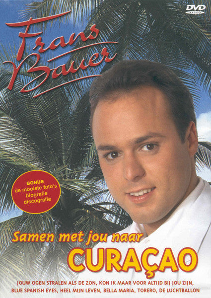 Frans Bauer : Samen Met Jou Naar Curaçao (DVD)