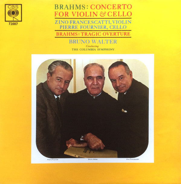 Johannes Brahms - Zino Francescatti, Pierre Fournier, Bruno Walter Conducting The Columbia Symphony Orchestra : Concerto For Violin & Cello - Tragic Overture (LP, Mono)