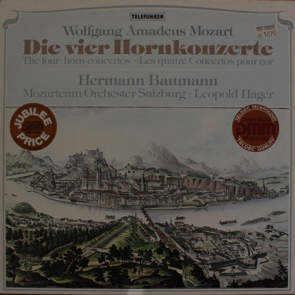 Wolfgang Amadeus Mozart, Hermann Baumann, Das Mozarteum Orchester Salzburg · Leopold Hager : Die Vier Hornkonzerte = The Four Horn Concertos = Les Quatre Concertos Pour Cor (LP, RE, DMM)
