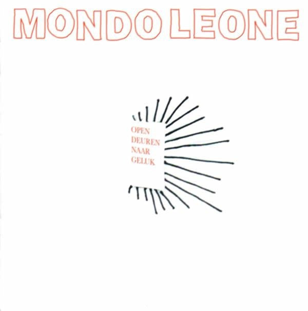 Mondo Leone : Open Deuren Naar Geluk (CD, Album)