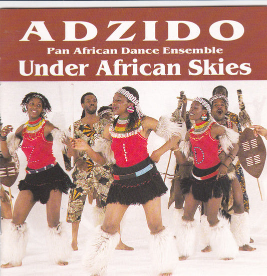 Adzido Pan African Dance Ensemble : Under African Skies (CD, Album)