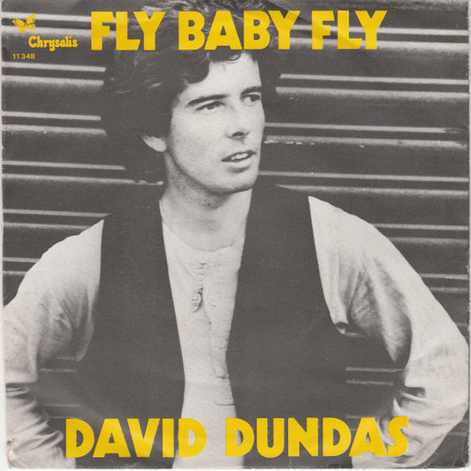 David Dundas : Fly Baby Fly (7", Single)
