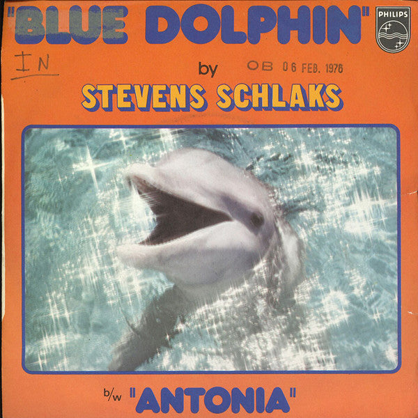 Stephen Schlaks : Blue Dolphin (7", Single)
