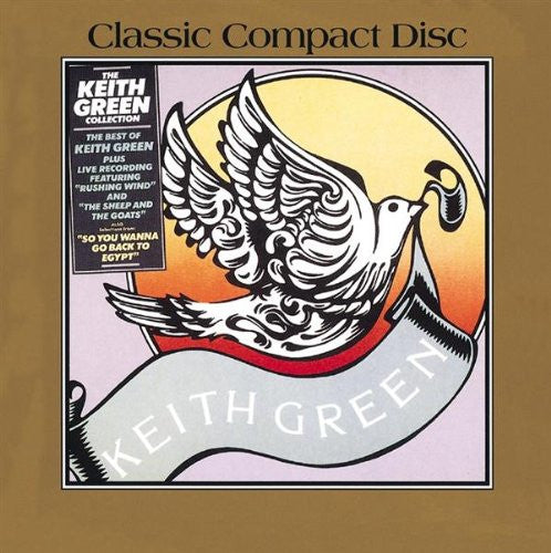 Keith Green (2) : The Keith Green Collection (CD, Comp)