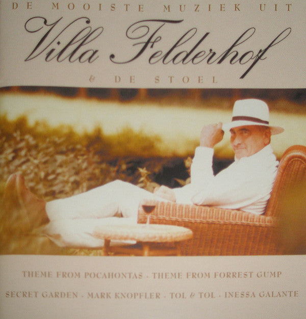 Various : De Mooiste Muziek Uit Villa Felderhof & De Stoel (CD, Comp)