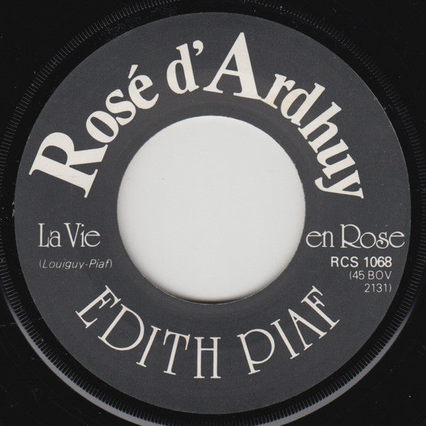 Edith Piaf : La Vie En Rose (7", S/Sided, Single)