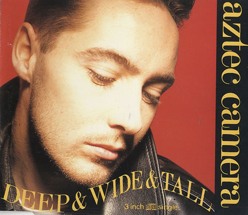 Aztec Camera : Deep & Wide & Tall (CD, Mini)