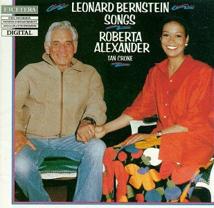Leonard Bernstein - Roberta Alexander, Tan Crone : Leonard Bernstein Songs (CD, Album, RE)