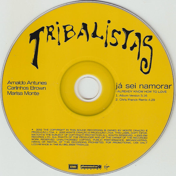Tribalistas : Já Sei Namorar (I Already Know How To Love) (CD, Single, Promo)