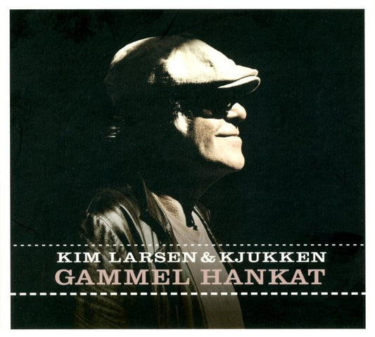 Kim Larsen & Kjukken : Gammel Hankat (CD, Album)