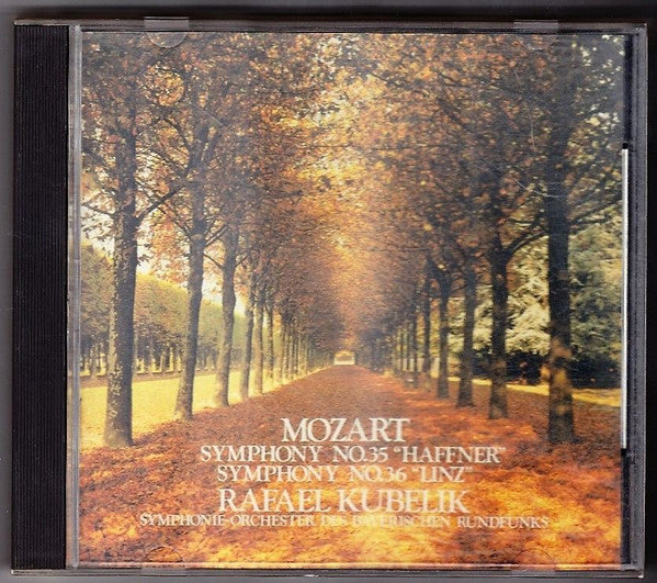 Wolfgang Amadeus Mozart - Rafael Kubelik, Symphonie-Orchester Des Bayerischen Rundfunks : Symphony No. 35 "Haffner" / Symphony No. 36 "Linz" (CD, Album)