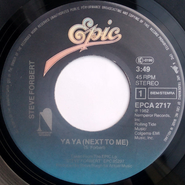 Steve Forbert : Ya Ya (Next To Me) (7", Single)
