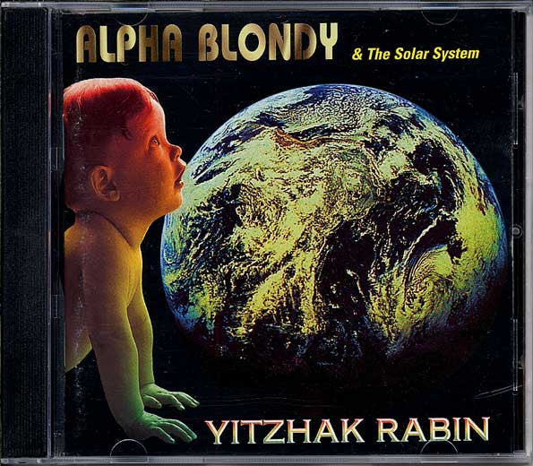 Alpha Blondy & The Solar System : Yitzhak Rabin (CD, Album)