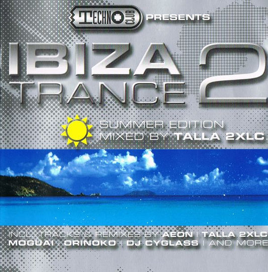 Talla 2XLC : Technoclub Presents Ibiza Trance 2 (Summer Edition) (CD, Comp, Mixed)