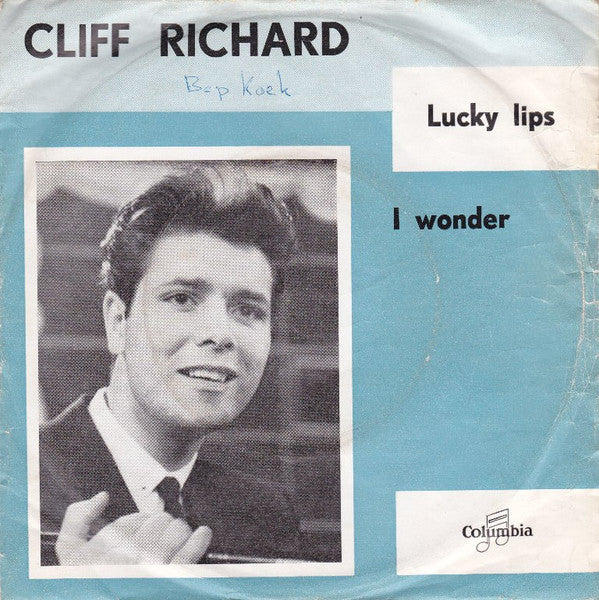 Cliff Richard : Lucky Lips (7", Single)