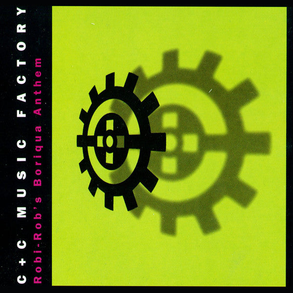 C + C Music Factory : Robi-Rob's Boriqua Anthem (CD, Maxi)